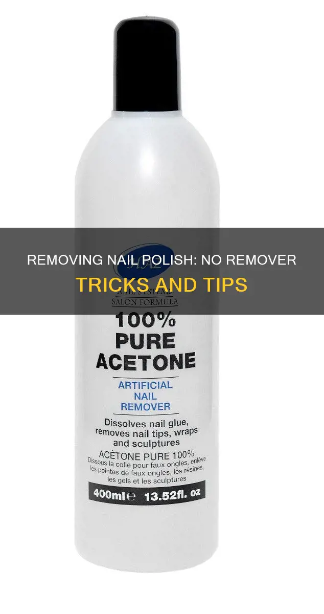 how to take nail polish off without nail varnish remover