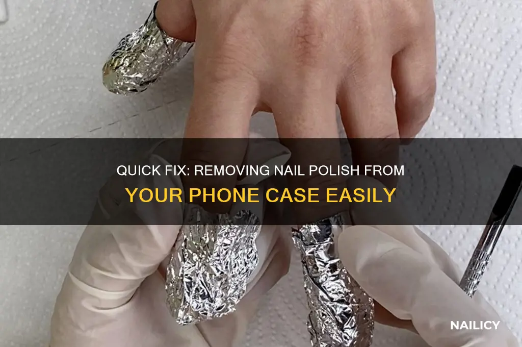how to take nail polish off your phone case