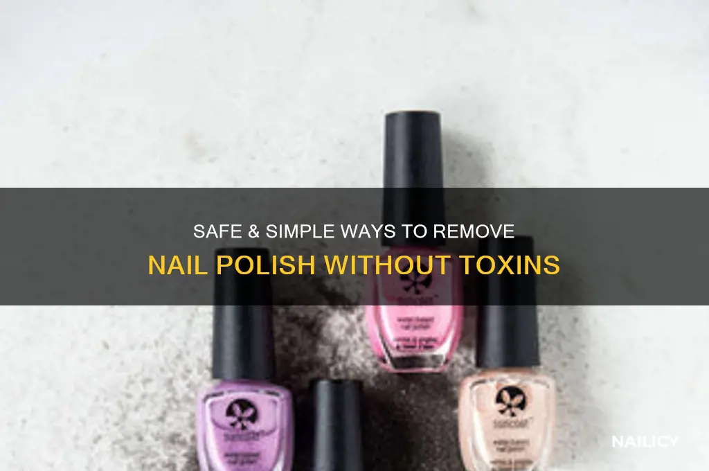 how to take off nail polish non toxic