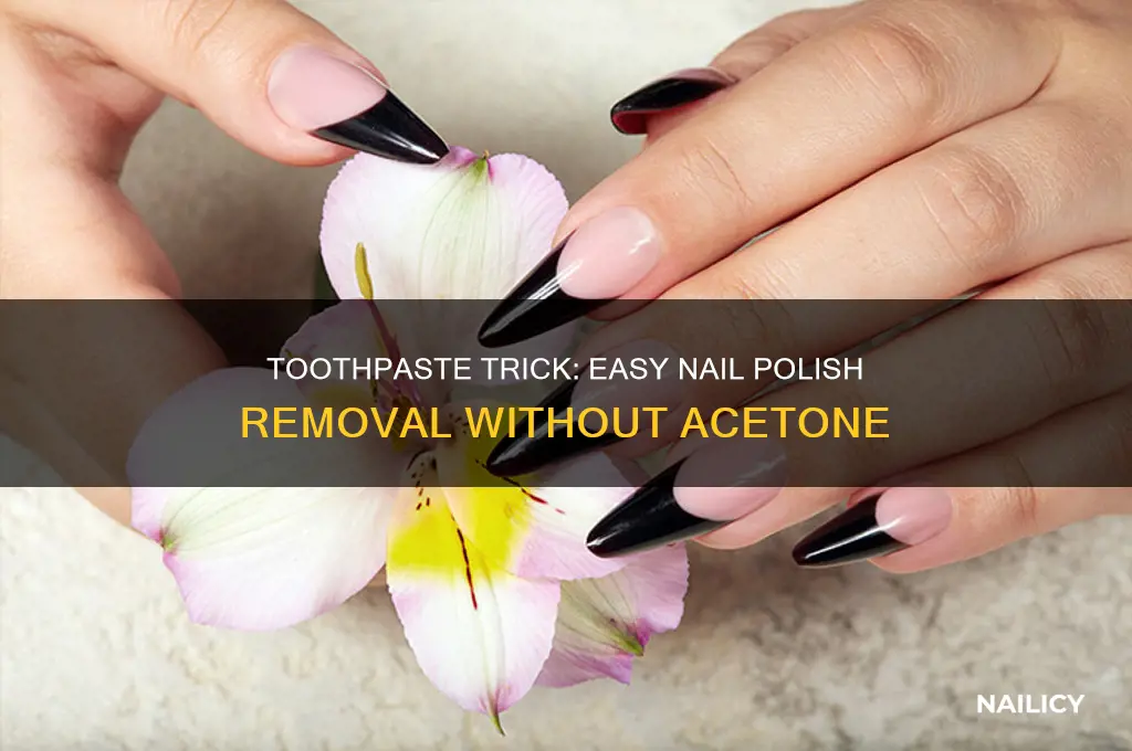 how to take off nail polish with toothpaste