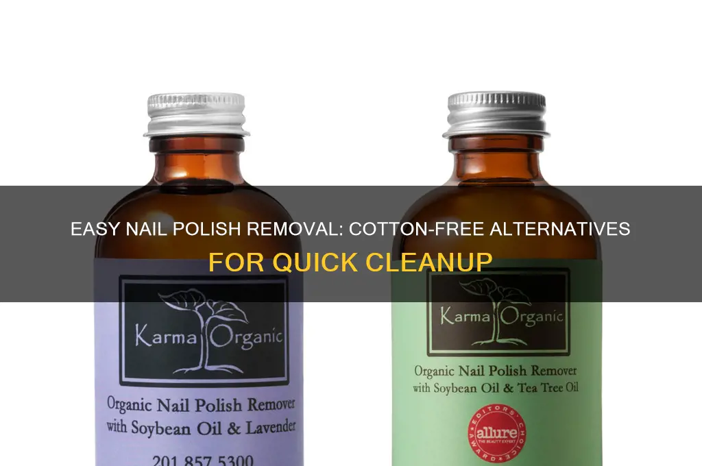 how to take off nail polish without cotton balls