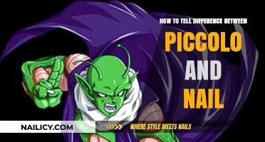Piccolo vs. Nail: Key Differences and How to Identify Each