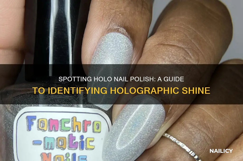 how to tell if its holo nail polish