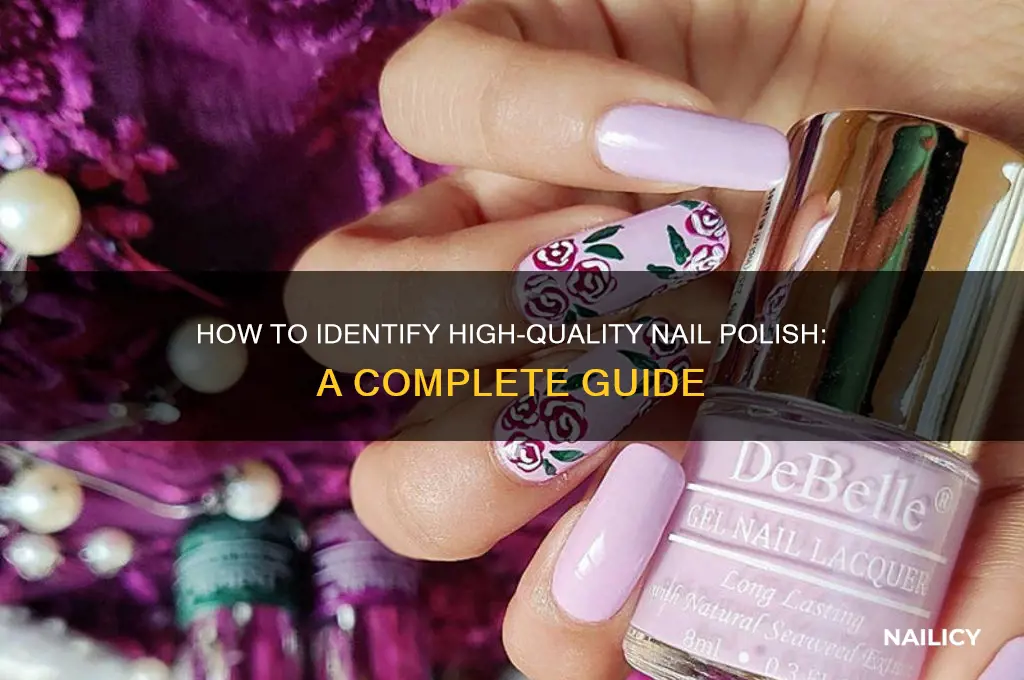 how to tell if nail polish is good