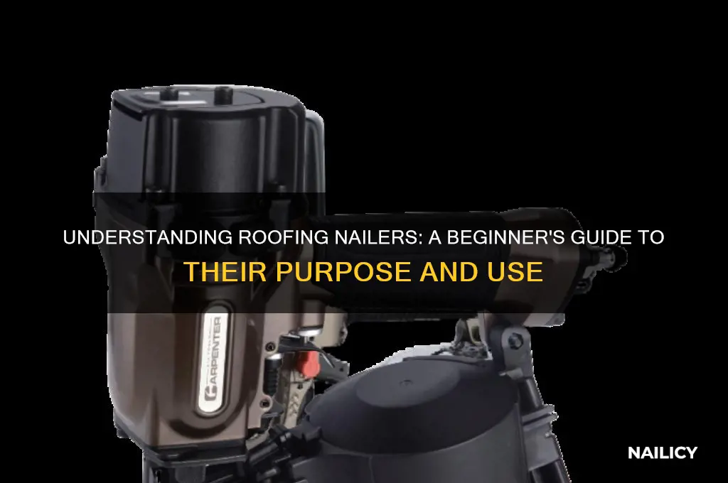 how to tell what a roofing nailer is