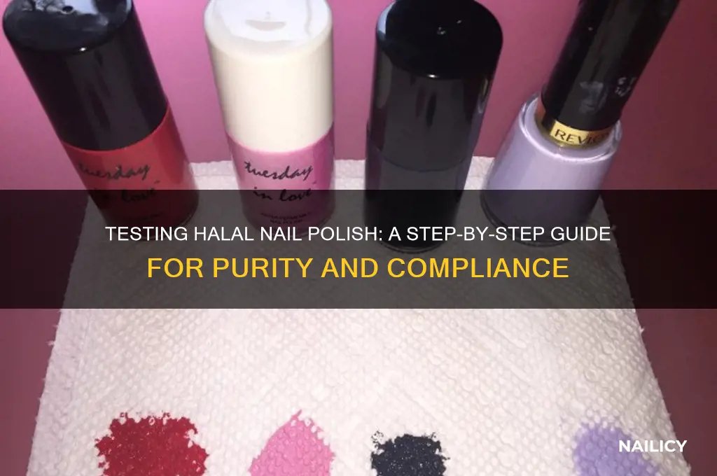 how to test halal nail polish