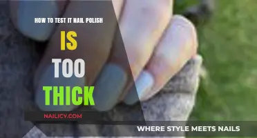 Is Your Nail Polish Too Thick? Simple Testing Tips