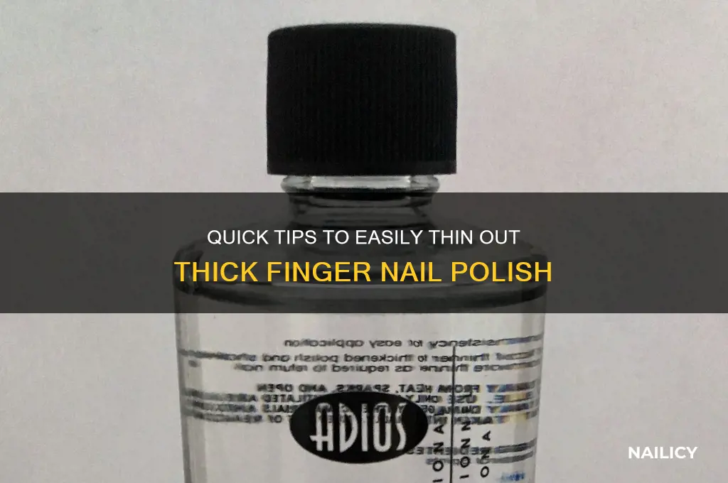 how to thin finger nail polish