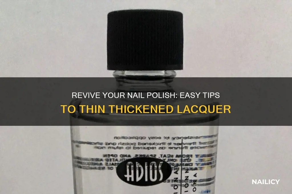 how to thin thickened nail polish