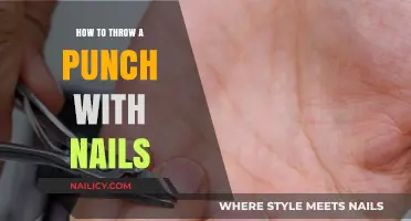 Mastering the Art of Throwing a Punch with Nails Safely