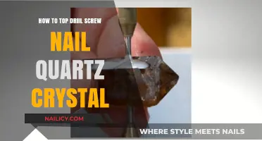 Mastering the Art of Drilling Screw Nails into Quartz Crystals