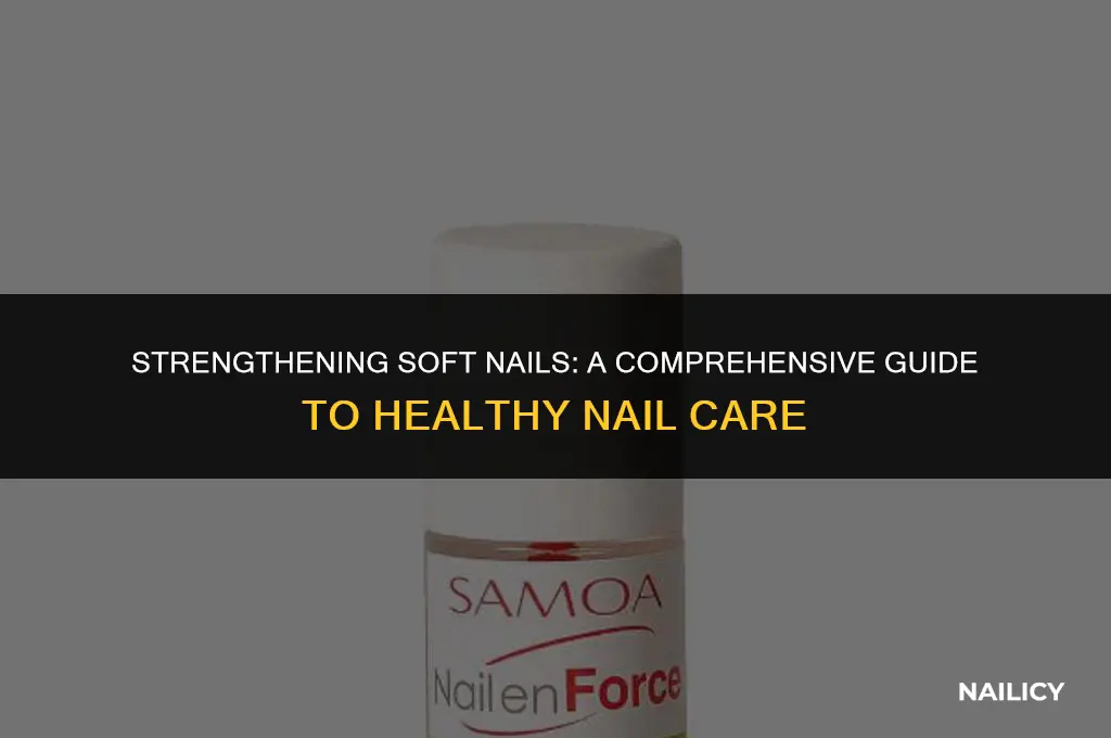how to treat soft nails