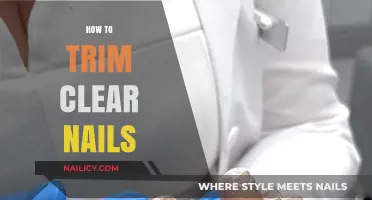 Trimming Clear Nails: A Step-by-Step Guide