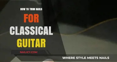 Trimming Nails for Classical Guitar: A Step-by-Step Guide