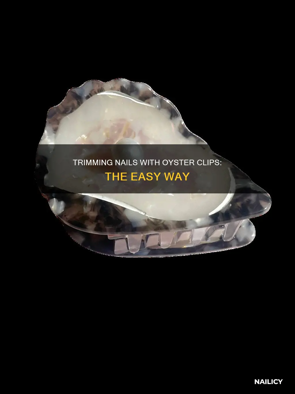 how to trim nails with oyster clips