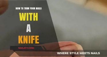Trimming Nails With a Knife: A Safe and Precise Guide
