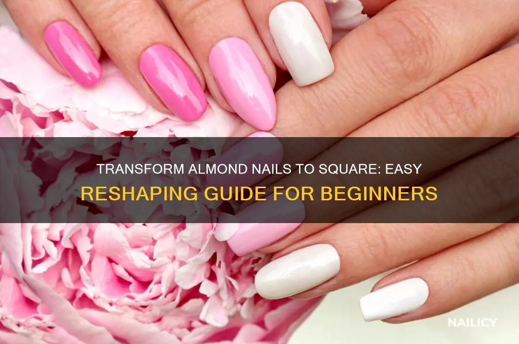 how to turn almond nails into square