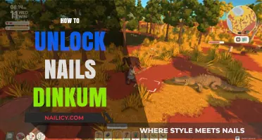Mastering the Art of Unlocking Nails in Dinkum: A Comprehensive Guide