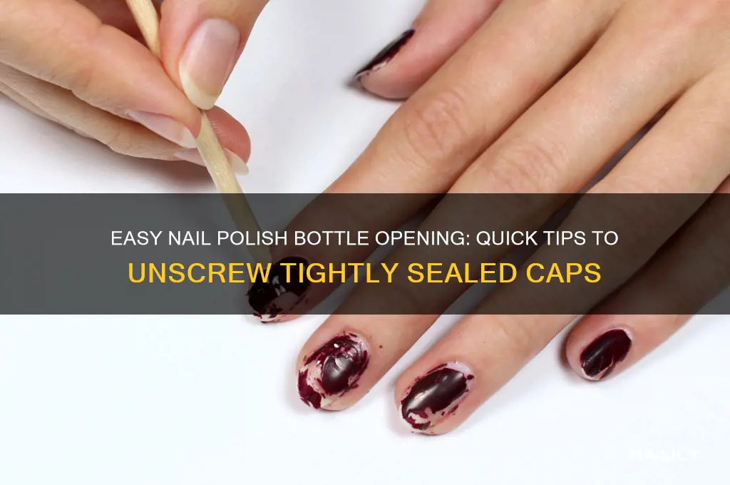 how to unscrew a nail polish bottle