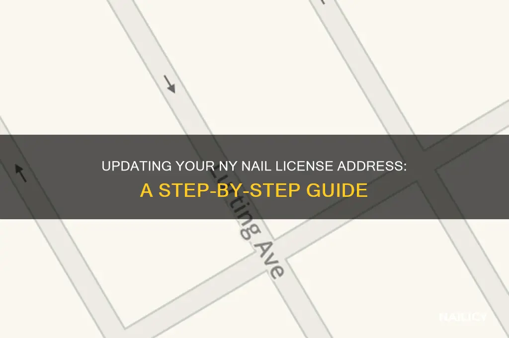 how to update address for nail lisence ny