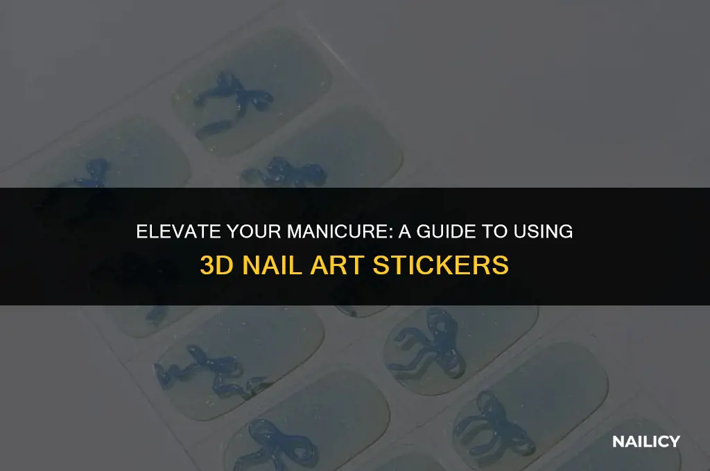 how to use 3d nail art stickers