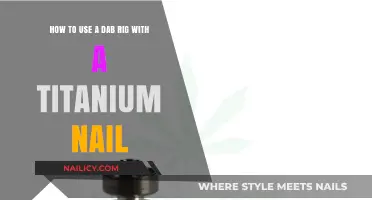 Mastering the Art of Dabbing: A Guide to Titanium Nail Rigs