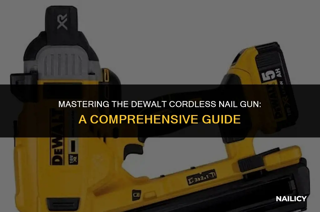 how to use a dewalt cordless nail gun