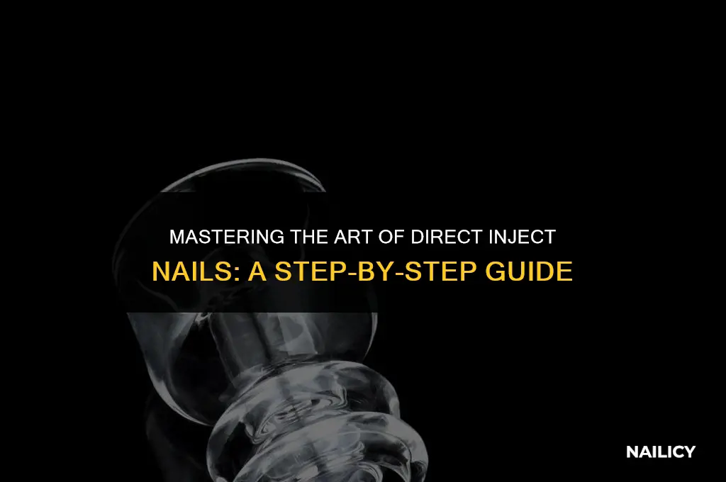 how to use a direct inject nail