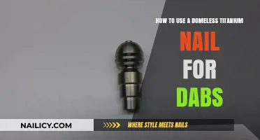 Mastering the Art of Dabbing with a Domeless Titanium Nail