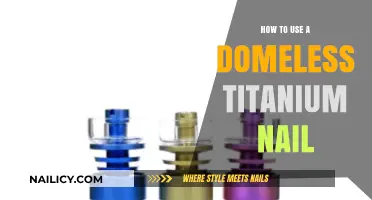 Mastering the Art of Domeless Titanium Nail Usage