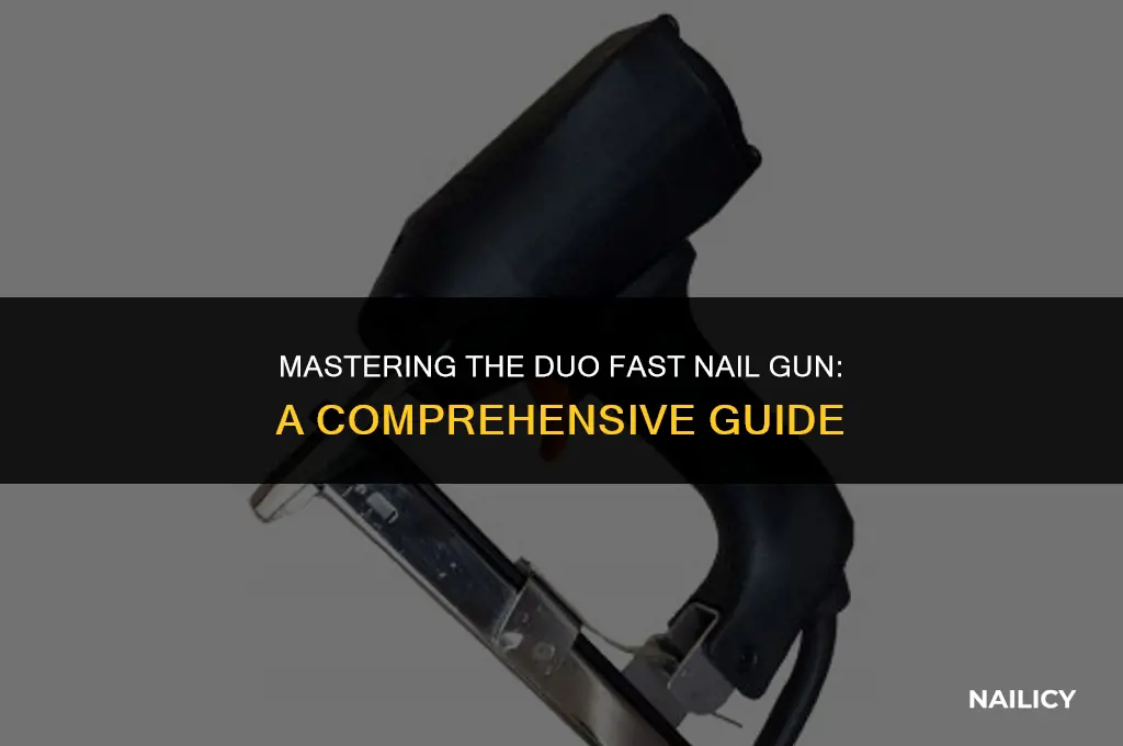 how to use a duo fast nail gun