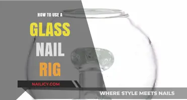 Mastering the Art of Dabbing: A Guide to Using a Glass Nail Rig
