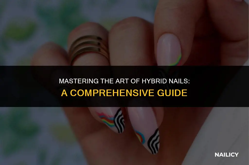 how to use a hybrid nail