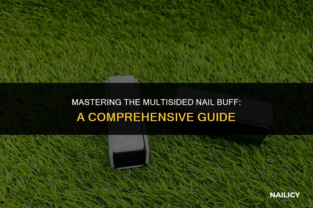 how to use a multisided nail buff