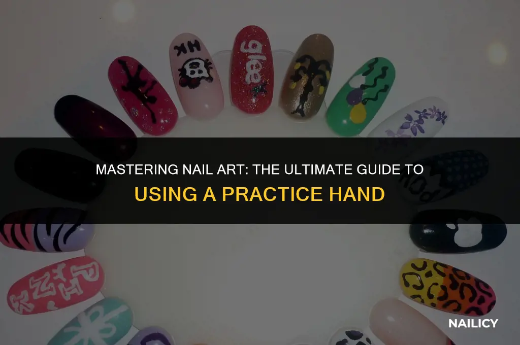 how to use a nail art practice hand