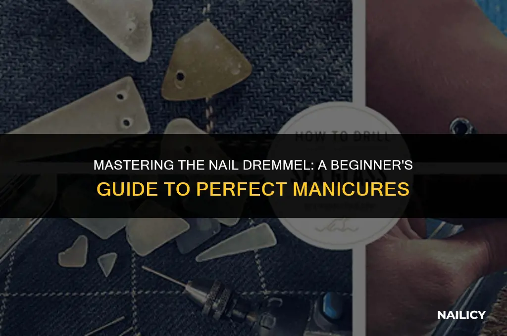how to use a nail dremmel