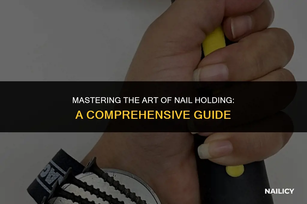 how to use a nail holder