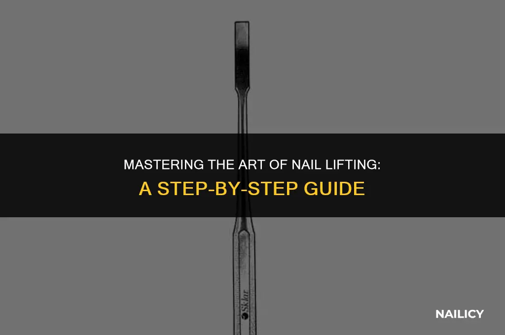 how to use a nail lifter
