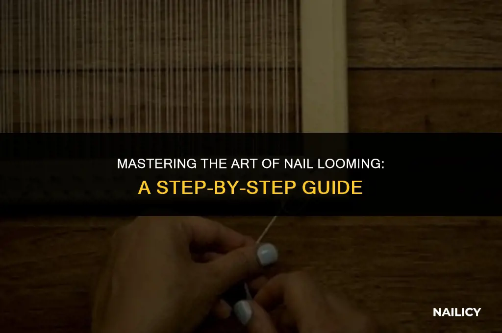 how to use a nail loom