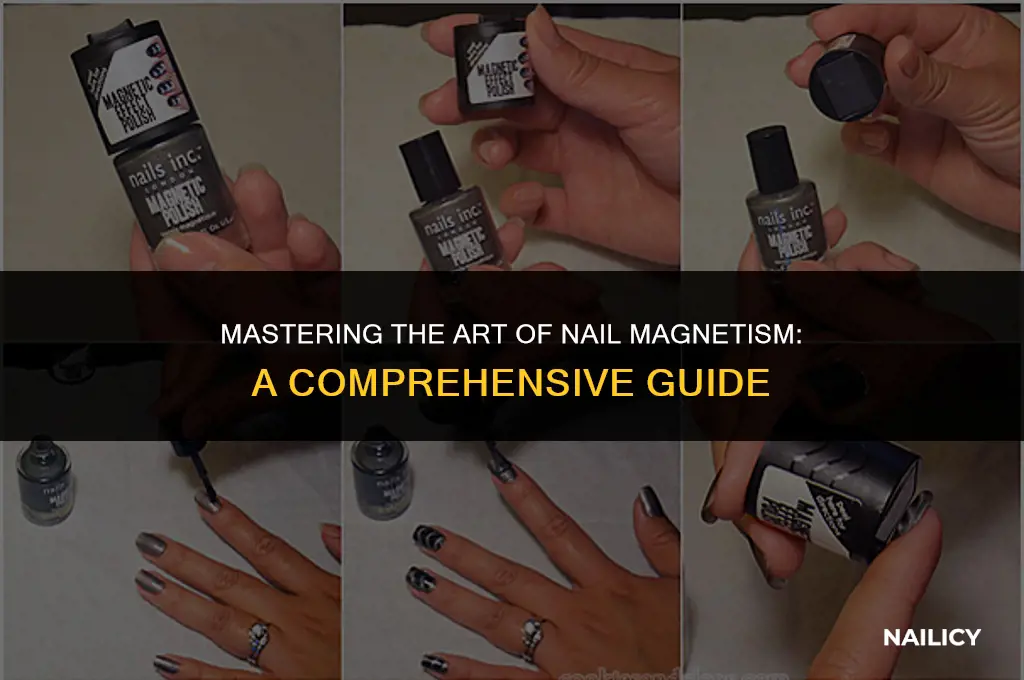how to use a nail magnet