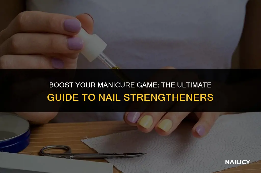 how to use a nail strengthener