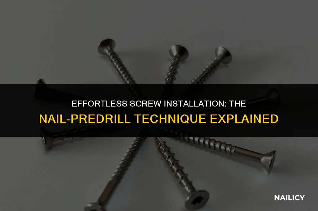 how to use a nail to predrill a screw