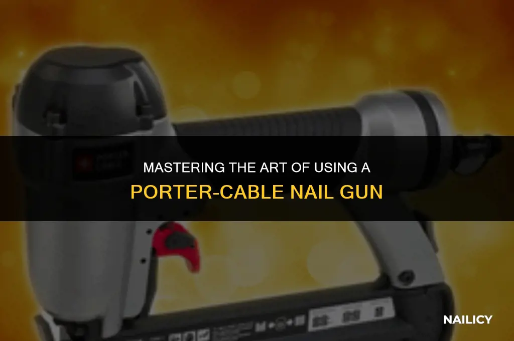 how to use a porter abd cable nail gun