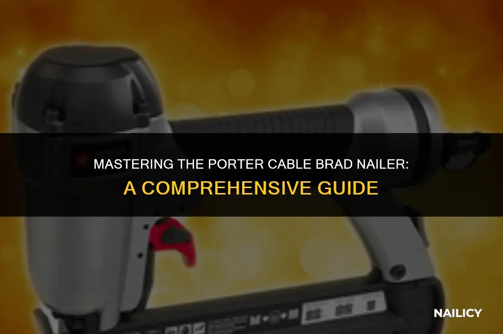 how to use a porter cable brad nailer