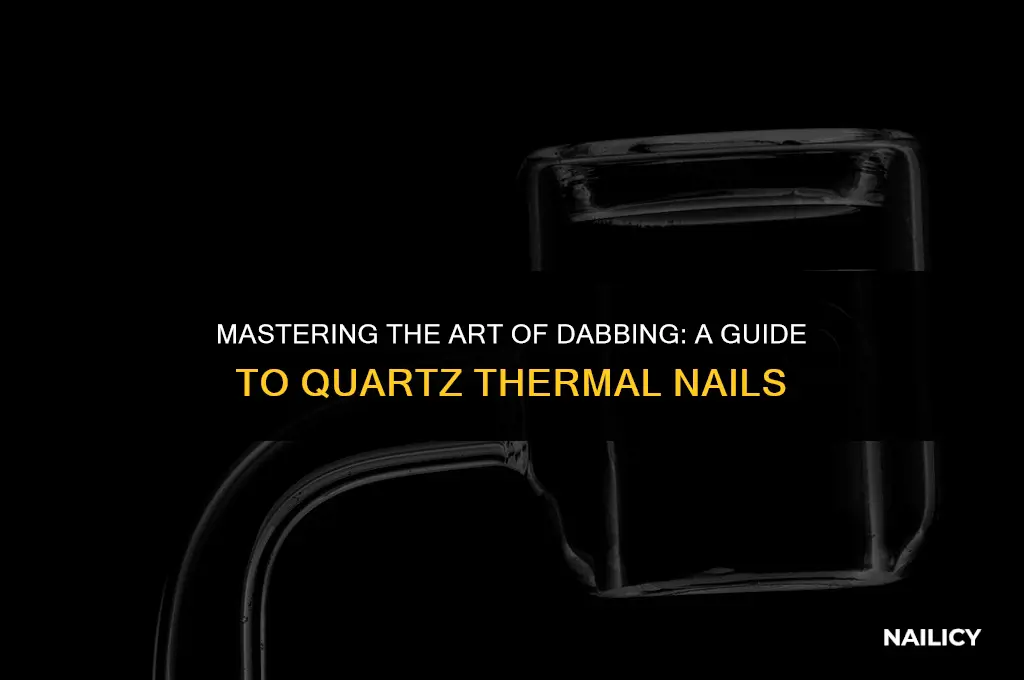 how to use a quartz thermal nail