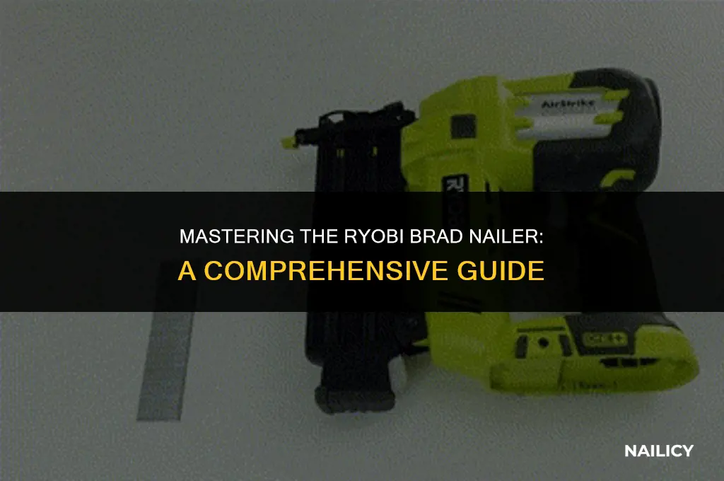 how to use a ryobi brad nailer