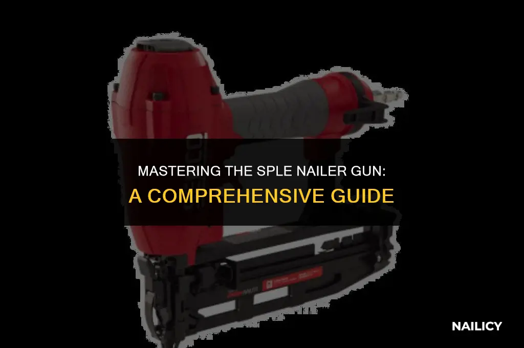 how to use a sple nailer gun