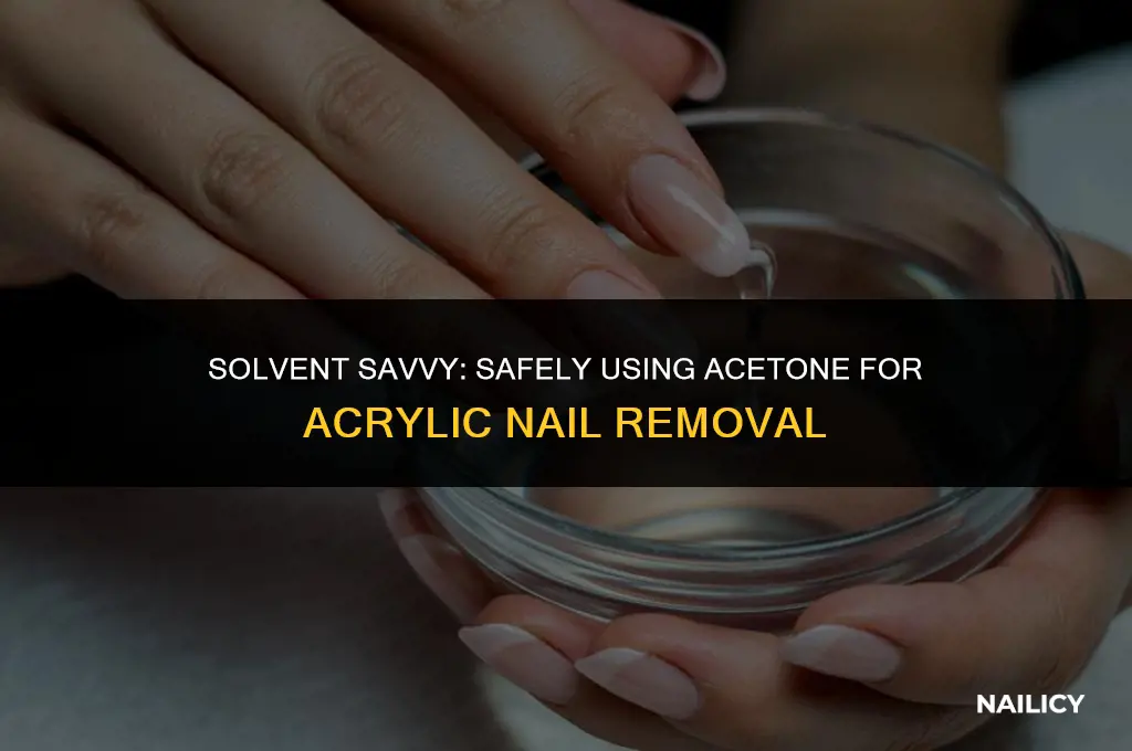 how to use acetone for acrylic nails