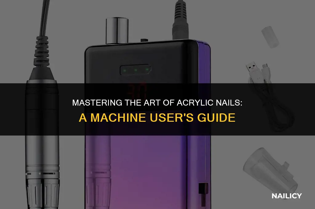 how to use acrylic nail machine