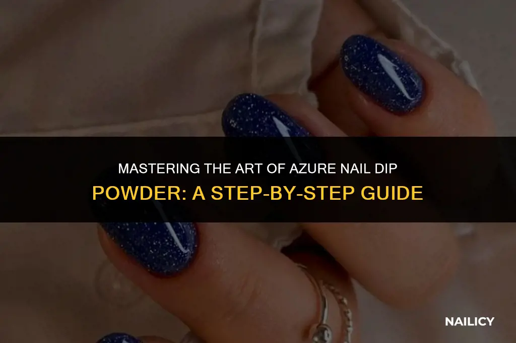 how to use azure nail dip powder